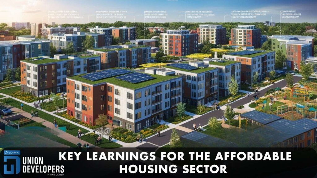 Key Learnings For The Affordable Housing Sector