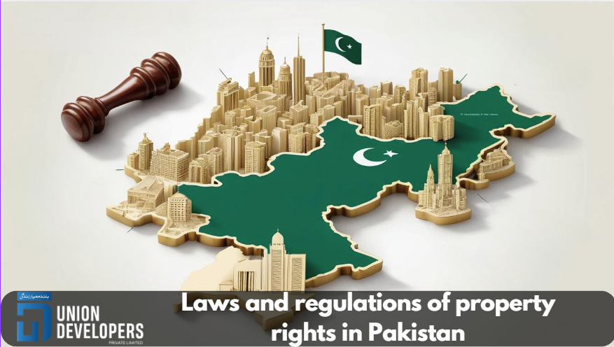 Laws and regulations of property rights in Pakistan